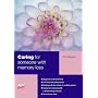 Caring for Someone with Memory Loss (Carers Handbook)