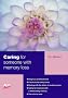 Caring for Someone with Memory Loss (Carers Handbook)