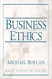 Business Ethics (Basic Ethics in Action)