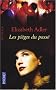Les Pi�ges du pass�