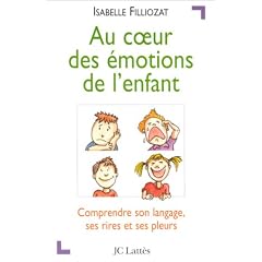 Au coeur des �motions de l'enfant