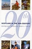 Scotland in the Twentieth Century