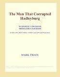 The Man That Corrupted Hadleyburg