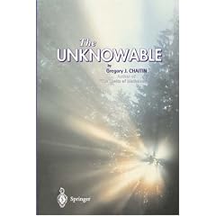The Unknowable (Discrete Mathematics and Theoretical Computer Science)