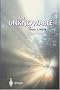 The Unknowable (Discrete Mathematics and Theoretical Computer Science)