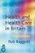 Health and Health Care in Britain