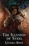 The Illusion of Steel