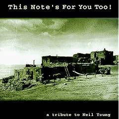 VA - Borrowed Tunes II A Tribute To Neil Young (2007)