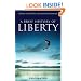 A Brief History of Liberty