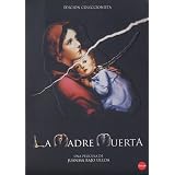 The Dead Mother ( La Madre muerta )by Karra Elejalde