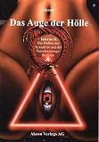 Produkt-Bild: Inferno 2. Das Auge der H&ouml;lle: 'Die H&ouml;llen der Sexualit&auml;t und der Verschw&ouml;rungstheorien'