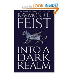 Into a Dark Realm: Darkwar Book 2