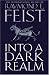 Into a Dark Realm