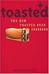 Toasted: The New Toaster Oven Cookbook
