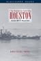 The Battle to Save the Houston: October 1944 to March 1945 (Bluejacket Books)
