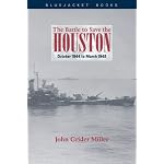 Battle to Save the Houston: October 1944 to March 1945 (Bluejacket Books) book cover