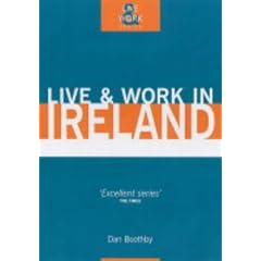 Live and Work in Ireland (Live & Work in Ireland)