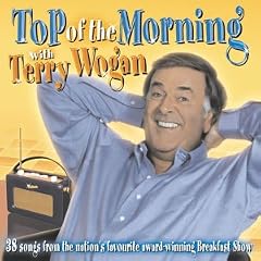 Top of the Morning (Selected By Terry Wogan)