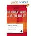 Change Activist: Make Big Things Happen Fast (Second Edition)