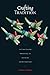 Crafting Tradition: The Making and Marketing of Oaxacan Wood Carvings (Joe R. and Teresa Lozano Long Series in Latin American and Latino Art and Culture)