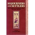 Sojourners and Settlers: Histories of Southeast China and the Chinese by Anthony Reid and Kristine Alilunas-Rodgers