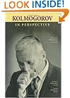 Kolmogorov in Perspective (History of Mathematics, V. 20)