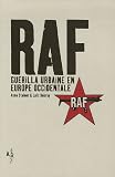 RAF : Guerilla urbaine en Europe occidentale