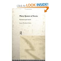 Mary Queen of Scots: Romance and Nation