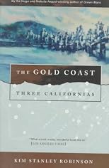 The Gold Coast (Three Californias)
