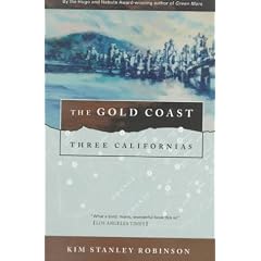 The Gold Coast (Three Californias Series)