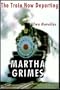 The Train Now Departing: Two Novellas (The Train Now Departing &