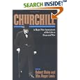 Churchill : A Major New Assessment of His Life in Peace and War by  Robert Blake and William Roger Louis