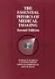 The Essential Physics of Medical Imaging