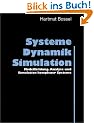 Systeme, Dynamik, Simulation: Modellbildung, Analyse und Simulation komplexer Systeme