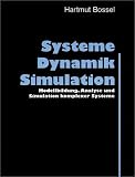  : Systeme, Dynamik, Simulation: Modellbildung, Analyse und Simulation komplexer Systeme