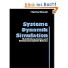 Systeme, Dynamik, Simulation: Modellbildung, Analyse und Simulation komplexer Systeme