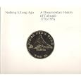 Nothing Is Long Ago: A Documentary History of Colorado, 1776 to 1976: A Catalog of the Exhibit in the Denver Public... by