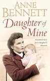 Cover of Daughter of Mine by Anne Bennett 0007177240