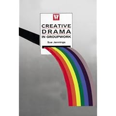 Creative Drama in Groupwork