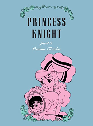 Princess Knight, Part Two