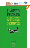 Im Brunnen der Manuskripte: Roman