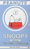 Snoopy features as the great philosopher : Charles M. Schulz