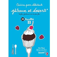 Cuisine pour d�butants g�teaux et desserts