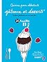 Cuisine pour d�butants g�teaux et desserts
