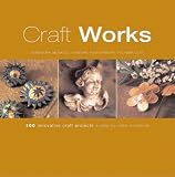 cover of Craft Academy: 100 Innovative Craft Projects - A Step-by-step Workbook (Craft)