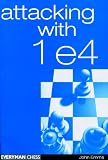 Attacking with 1e4 (Everyman Chess) by John Emms