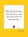 Book The Zend-Avesta, The Gathas, and the Doctrine of Zarathustra