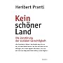 Kein sch�ner Land: Die Zerst�rung der sozialen Gerechtigkeit