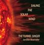 Sailing the Solar Wind