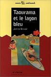 Taourama et le lagon bleu